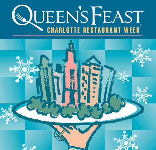 Queen's Feast Charlotte Restaurant Week July 2029 Charlotte On The