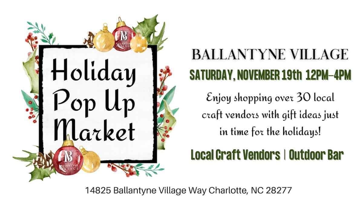Ballantyne Village Annual Holiday Market Charlotte On The Cheap