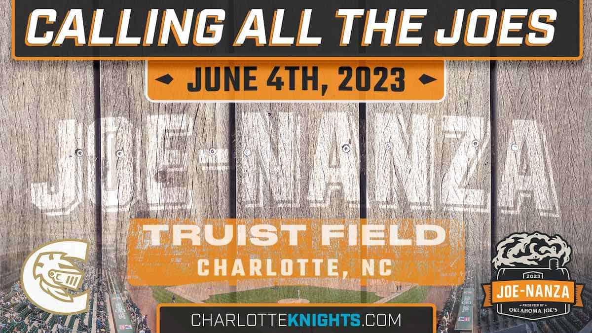 Joe/Joey/JoJo, etc. get a free ticket to the Charlotte Knights game