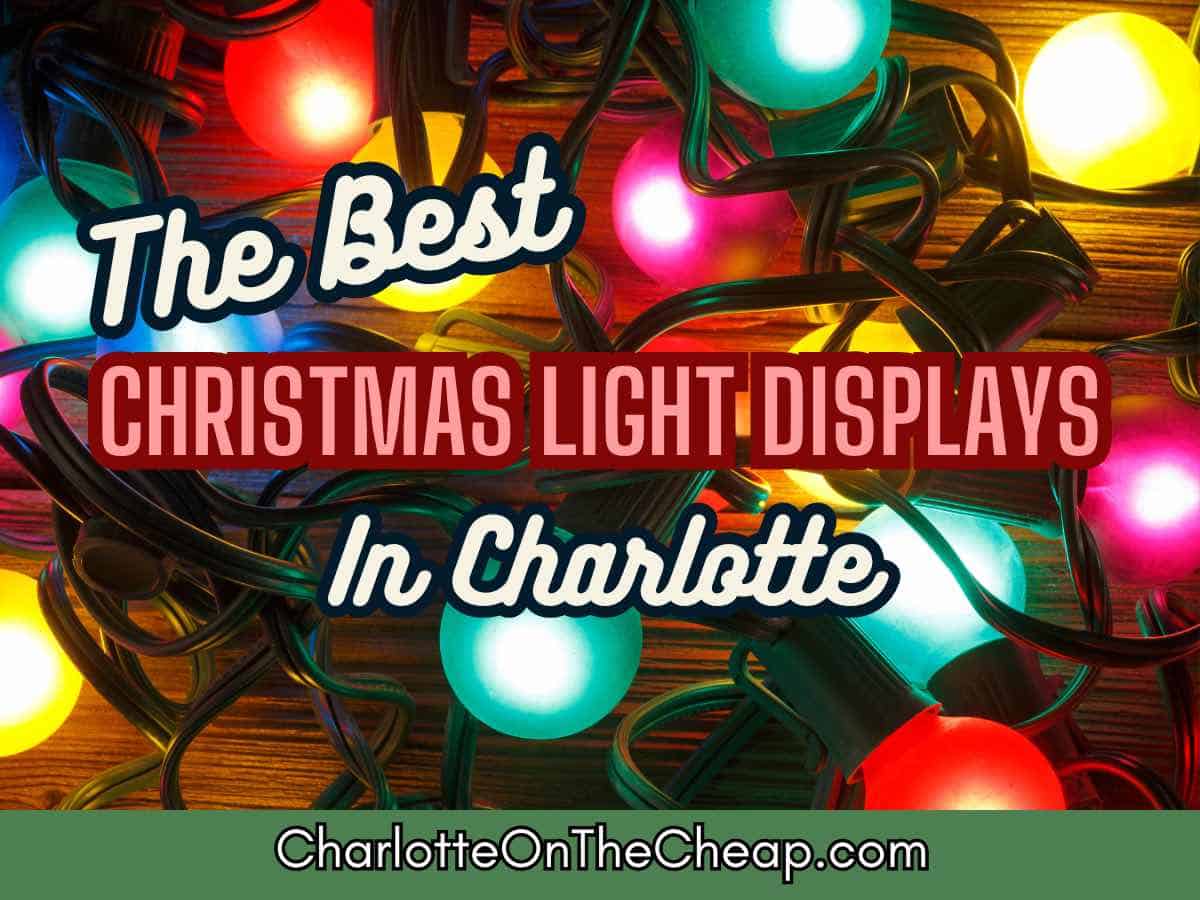 Best Christmas Light Displays In The