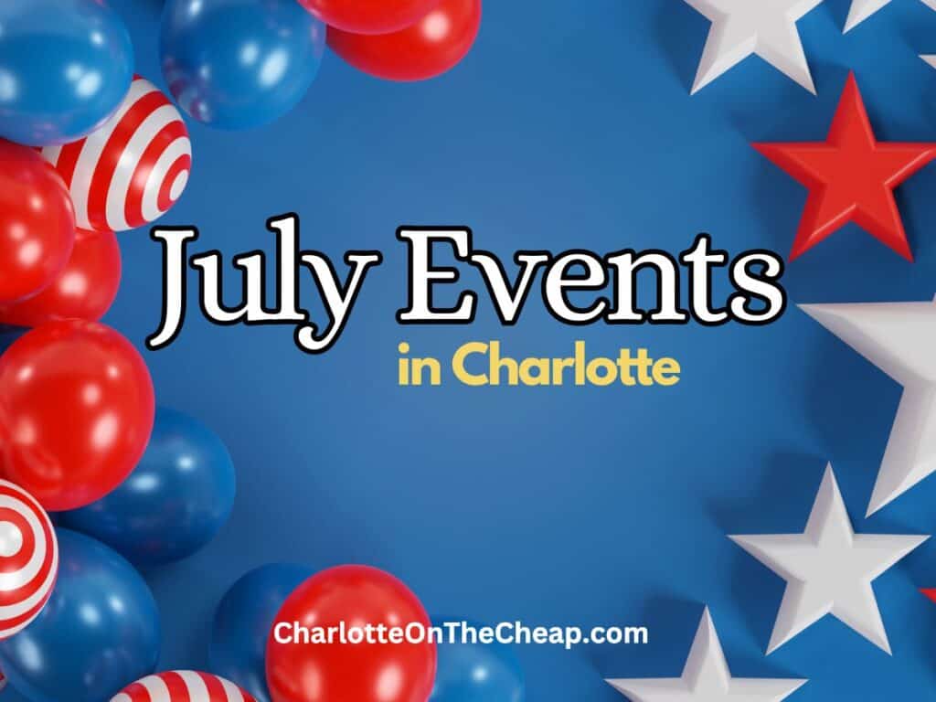 July events in charlotte